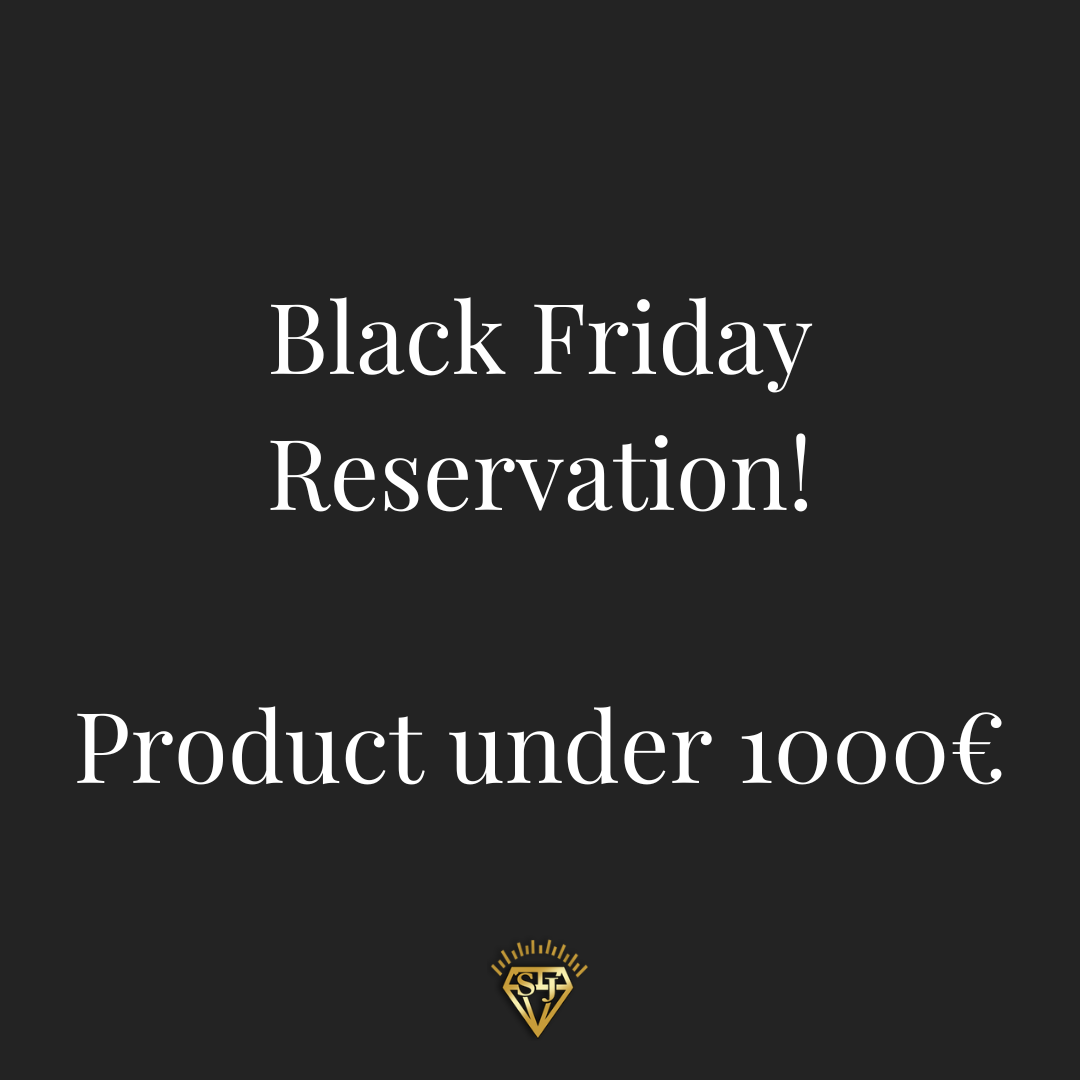 Product Reservation - Black Friday (Product price under 1000€)